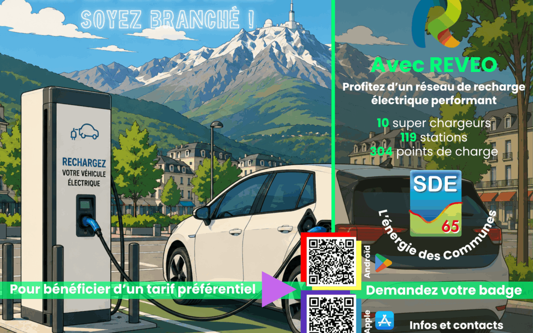 Dans les Hautes-Pyrénées soyez branché !